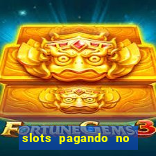 slots pagando no cadastro saque free facebook